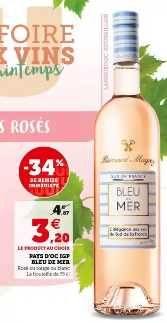 Super U Pays d'oc igp bleu de mer offre