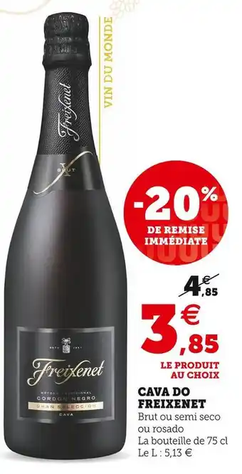 Super U Freixenet cava do offre