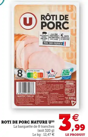 Super U U rôti de porc offre