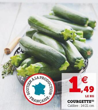 Super U Courgette offre