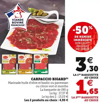 Super U Bigard carpaccio offre