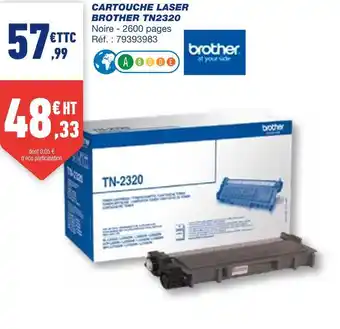 Bureau Vallée Brother cartouche laser tn2320 offre