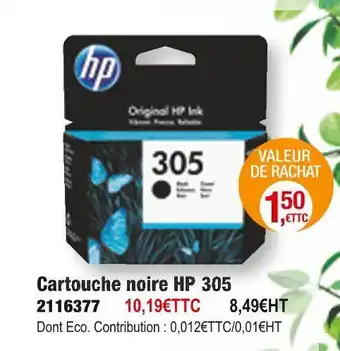 Plein ciel Hp cartouche noire 305 offre