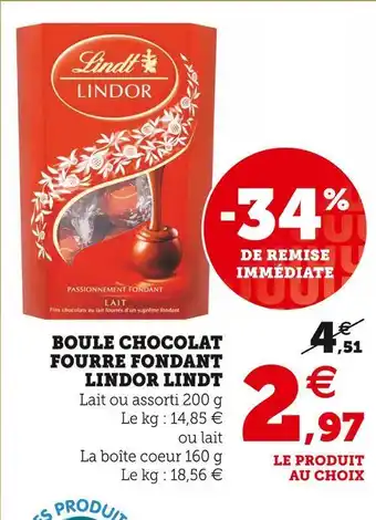 Super U Lindt boule chocolat fourre fondant lindor offre