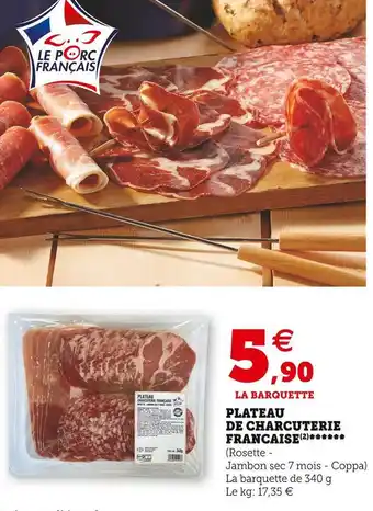 Super U Plateau de charcuterie francaise offre