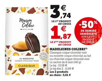 Super U Colibri madeleines offre