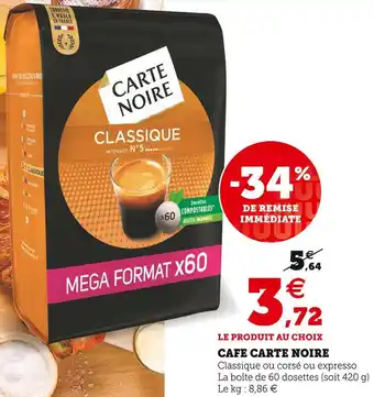Super U Carte noire cafe offre