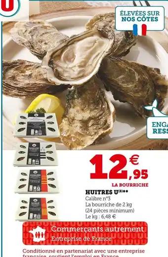 Super U Huitres u offre