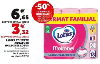 Super U Lotus papier toilette aquatube moltonel offre