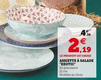 Super U Exotic assiette à salade offre