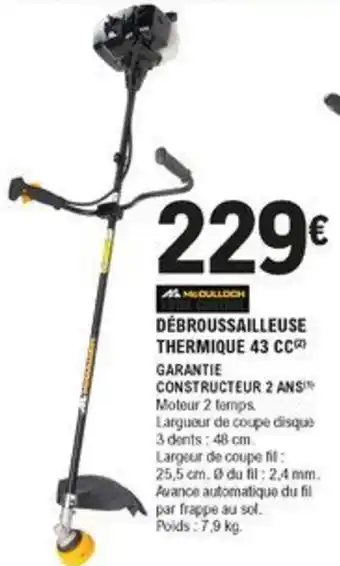 E.Leclerc Brico Débroussailleuse thermique 43 cc offre