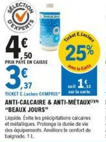 E.Leclerc Brico Anti-calcaire & anti-métaux "beaux jours" offre