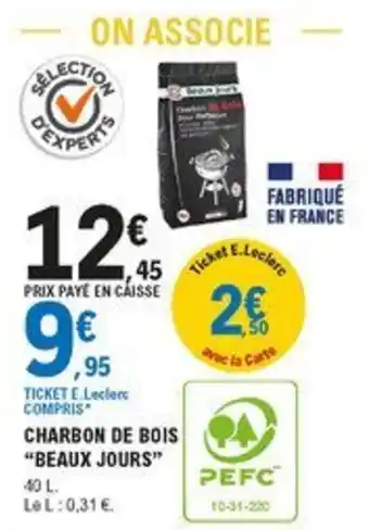 E.Leclerc Brico Charbon de bois "beaux jours" offre