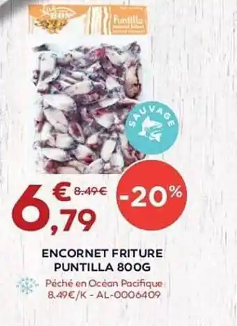 Encornet Friture Puntilla 800 G