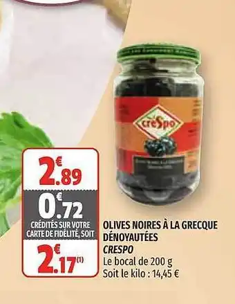 Olives Noires à La Grecque Dénoyautées Crespo