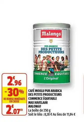 Coccinelle Supermarché Café Moulu Pur Arabica Des Petits Producteurs Commerce équitable Max Havelaar Malongo offre