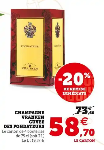 U Express Vranken champagne vranken cuvee des fondateurs offre