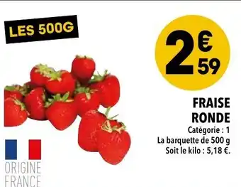 Supeco Fraise Ronde offre