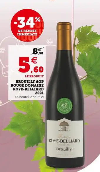 Domaine roye-belliard brouilly aop rouge 2021