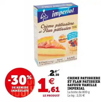 Super U Imperial creme patissiere et flan patissier saveur vanille offre