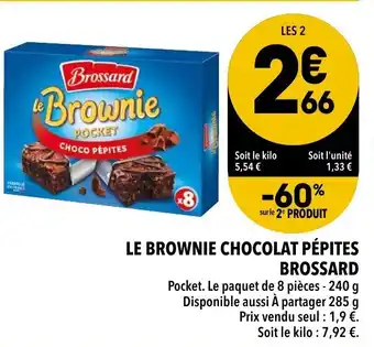 Supeco Le Brownie Chocolat Pépites Brossard offre