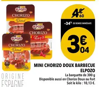 Supeco Mini Chorizo Doux Barbecue Elpozo offre