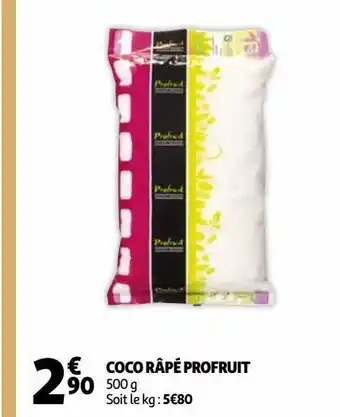Auchan Supermarché Coco râpé profruit offre