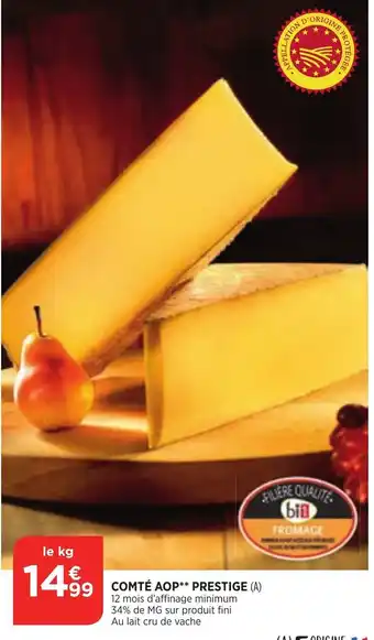 Bi1 Comté AOP Prestige offre