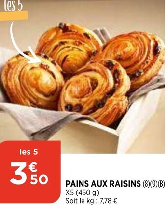 Bi1 Pains aux raisins offre