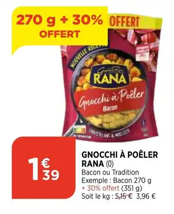 Bi1 Gnocchi à poêler rana offre