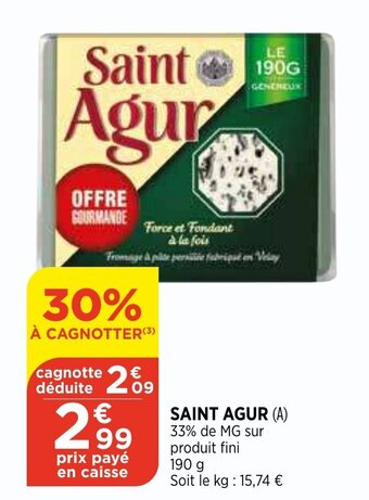 Bi1 Saint agur offre