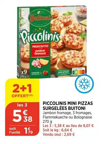 Bi1 Piccolinis mini pizzas surgelées buitoni offre