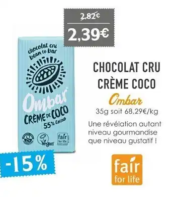 Naturalia Chocolat cru crème coco offre