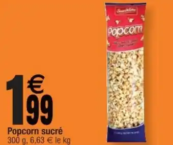 Cora x Carrefour Popcorn sucré offre