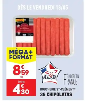 36 Chipolatas
