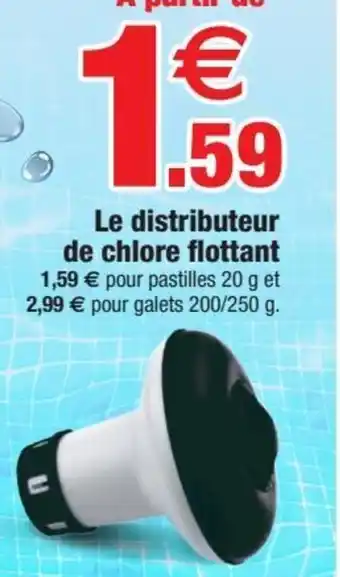 Bazarland Le Distributeur de Chlore Flottant offre