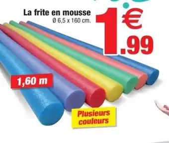 La Frite En Mousse