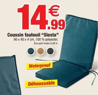Bazarland Coussin Fauteuil Siesta offre