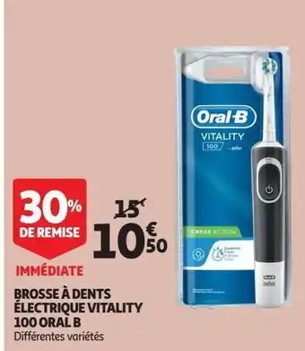Auchan Supermarché Brosse à dents électrique vitality 100 oral b offre