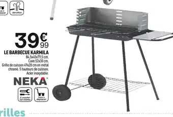 Centrakor Le Barbecue Karmila offre