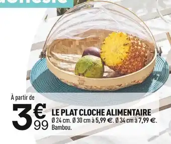 Centrakor Le Plat Cloche Alimentaire offre