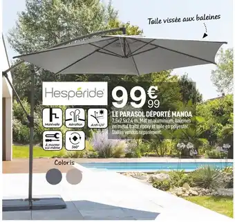 Centrakor Le Parasol Déporté Manoa offre