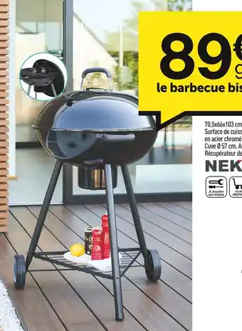 Centrakor Neka le barbecue bisca offre
