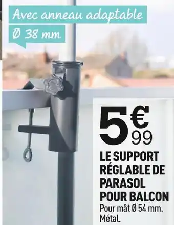 Centrakor Le support réglable de parasol pour balcon offre