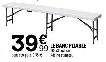 Centrakor Le banc pliable offre