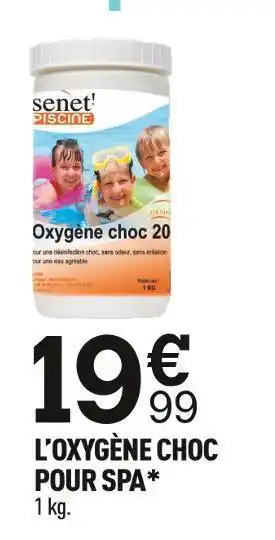 Centrakor L’oxygène choc pour spa offre