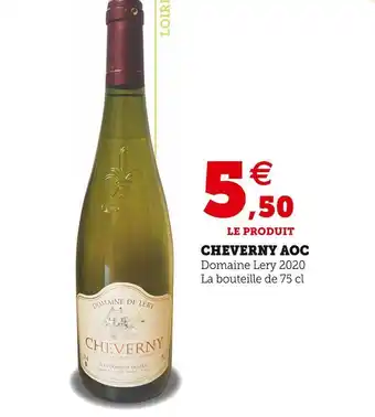 Super U Cheverny aoc offre