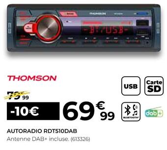 Feu Vert Thomson autoradio rdt510dab offre