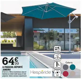 Centrakor Hespéride le parasol déporté janeiro offre