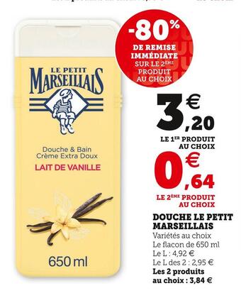 U Express Le petit marseillais douche offre